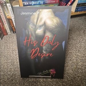 Jasmine P. Dane 'His Only Desire' Book